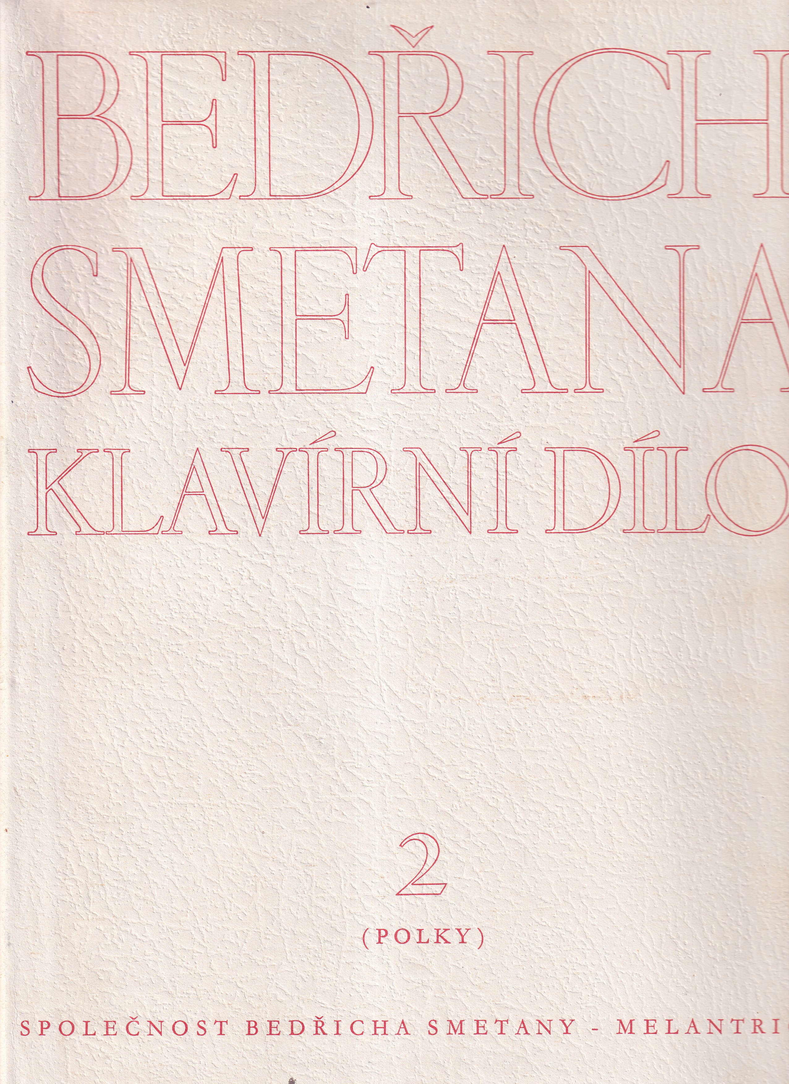 Klavírní dílo. Sv. 2, Polky - noty