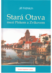 Stará Otava mezi Pískem a Zvíkovem