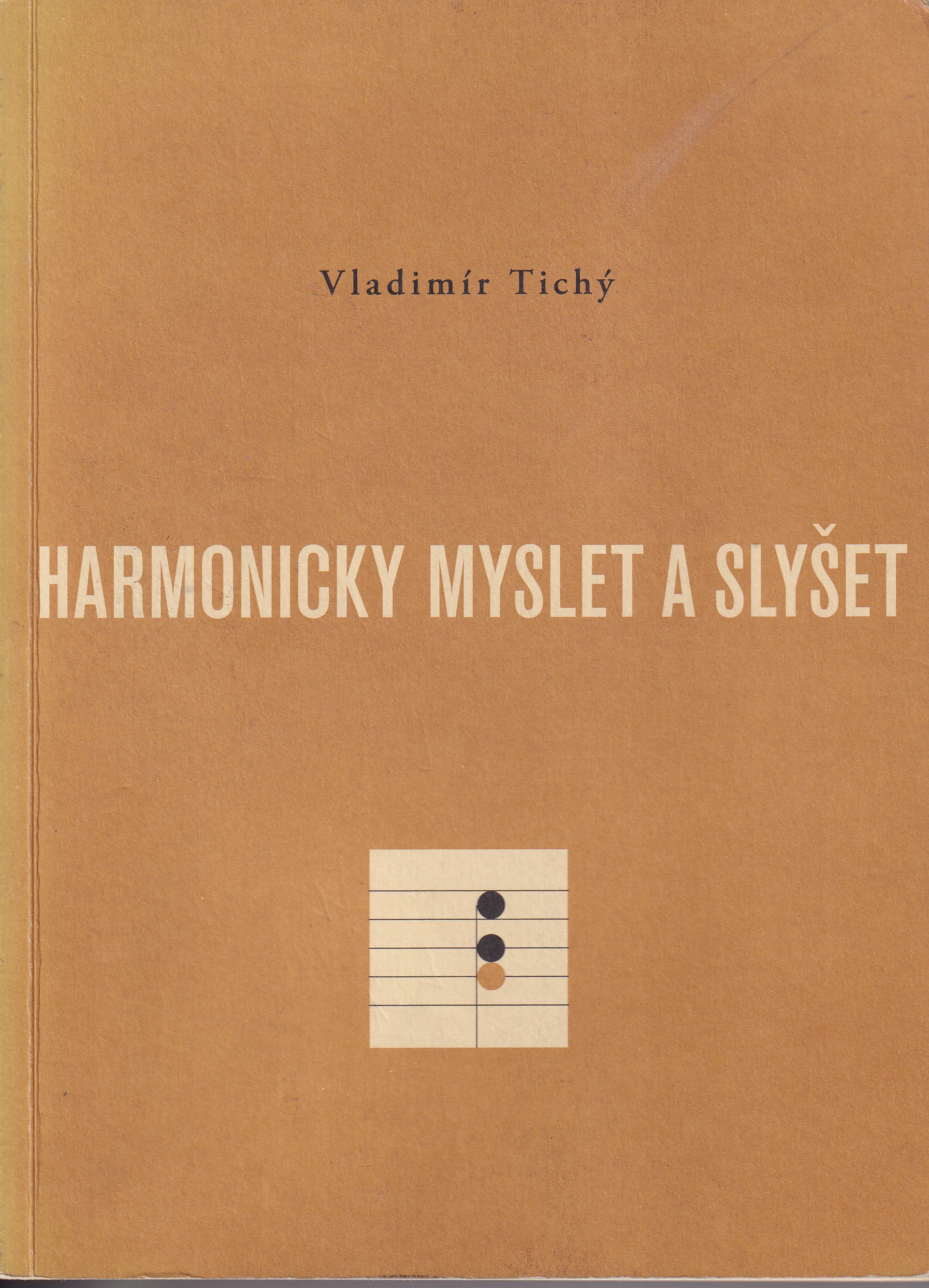 Harmonicky myslet a slyšet
