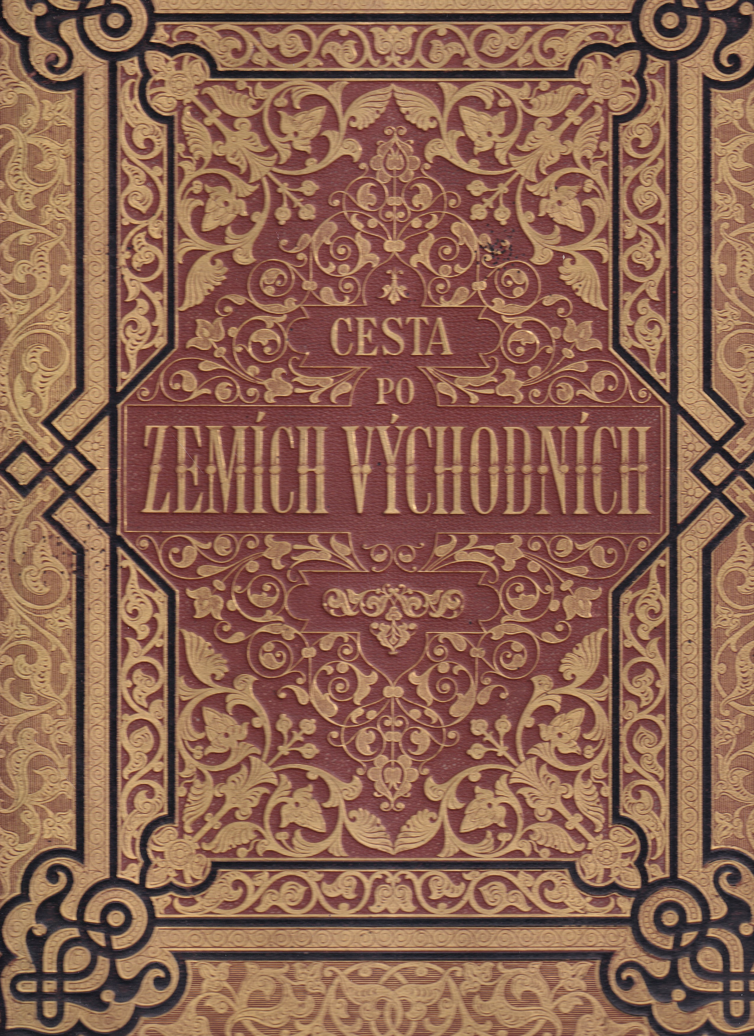 Cesta po zemích východních korunní princ Rudolf Rakouský