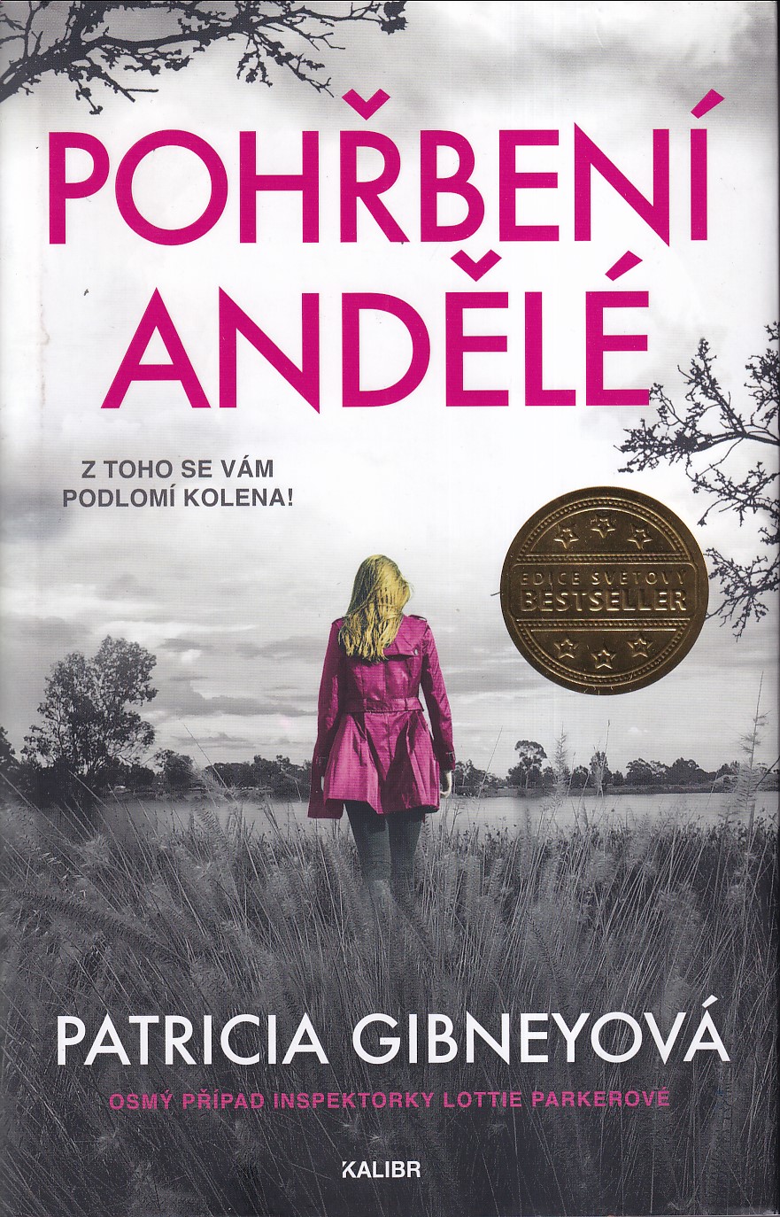 Pohřbení andělé, Patricia Gibneyová