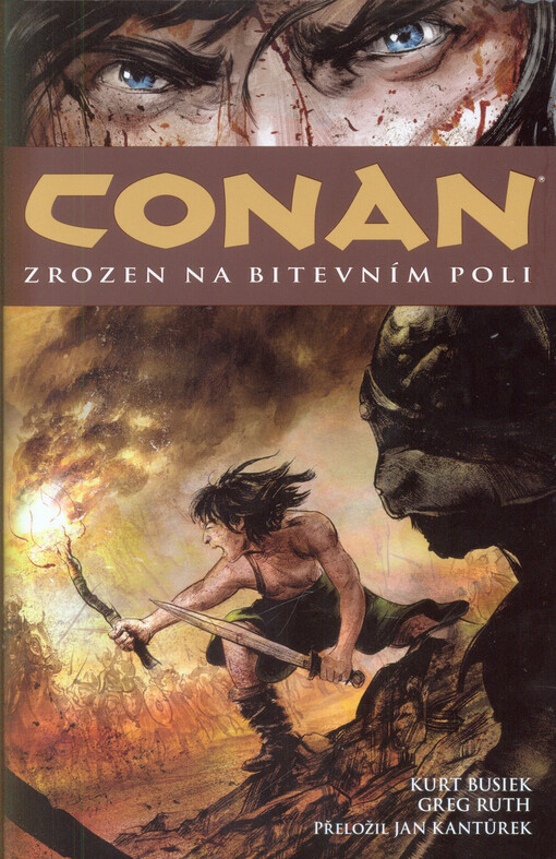 Conan. Zrozen na bitevním poli