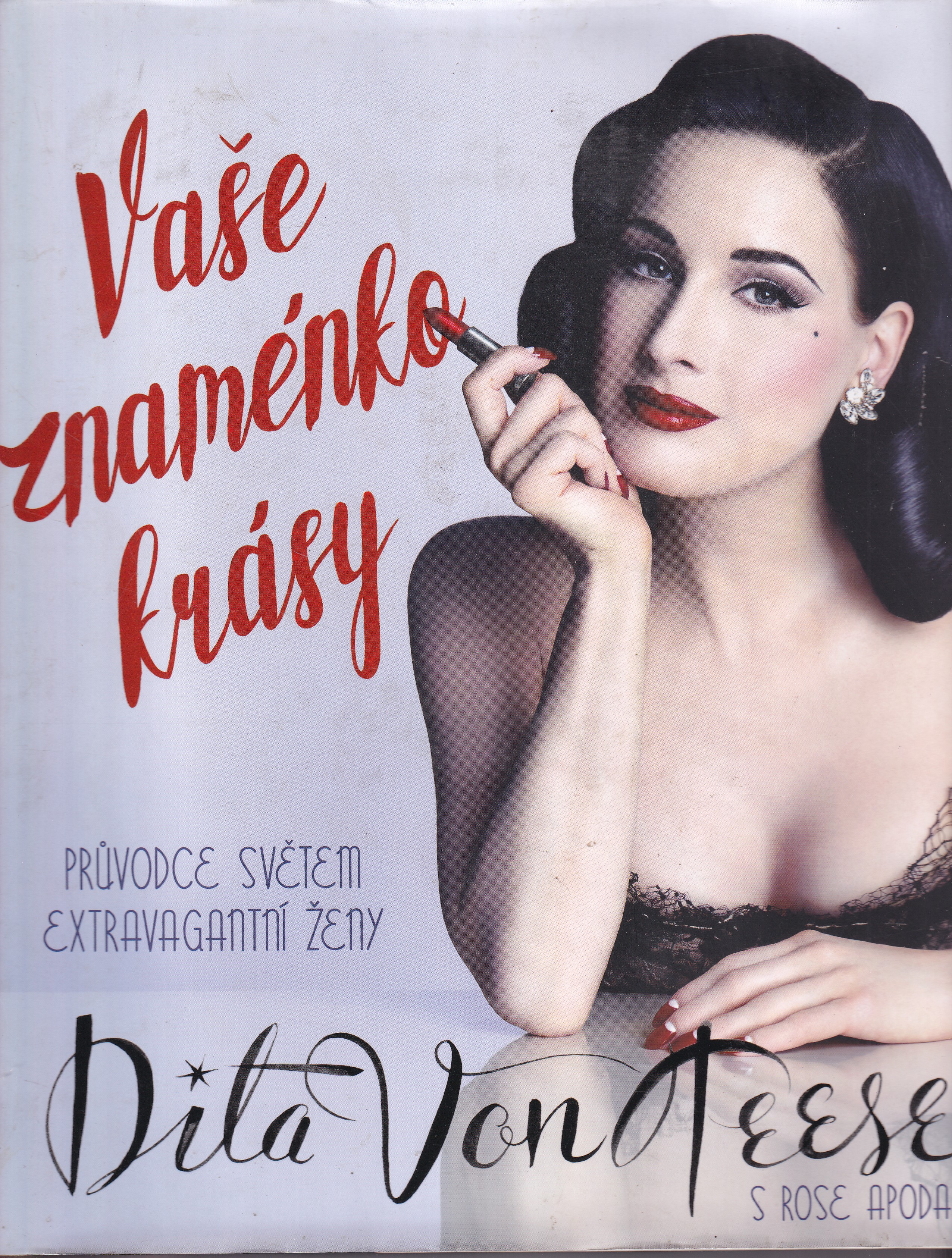 Vaše znaménko krásy : průvodce světem extravagantní ženy