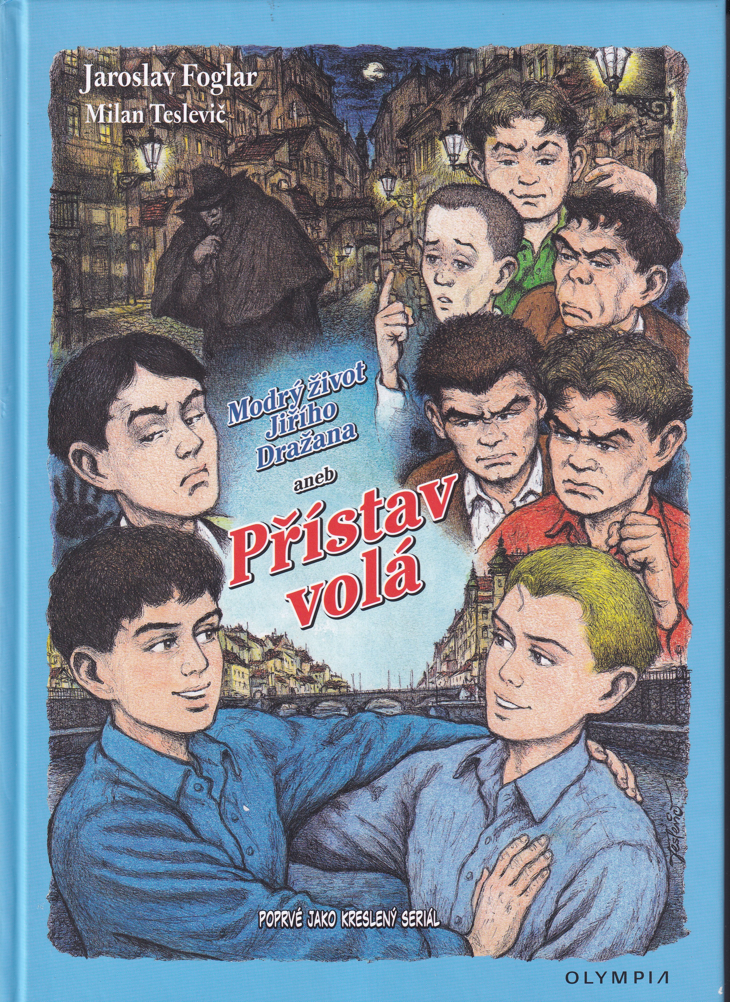 Modrý život Jiřího Dražana, aneb, Přístav volá