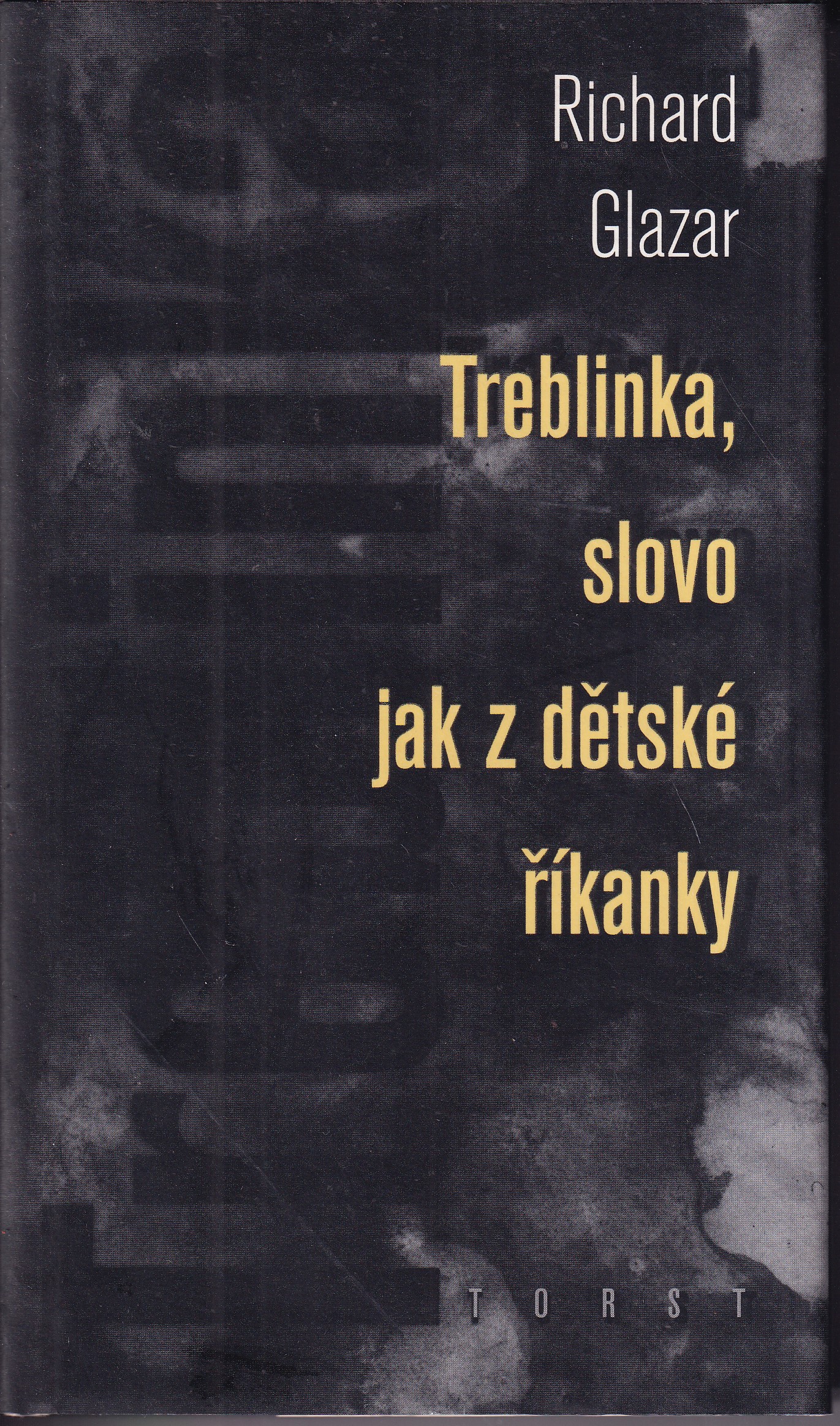 Treblinka, slovo jak z dětské říkanky