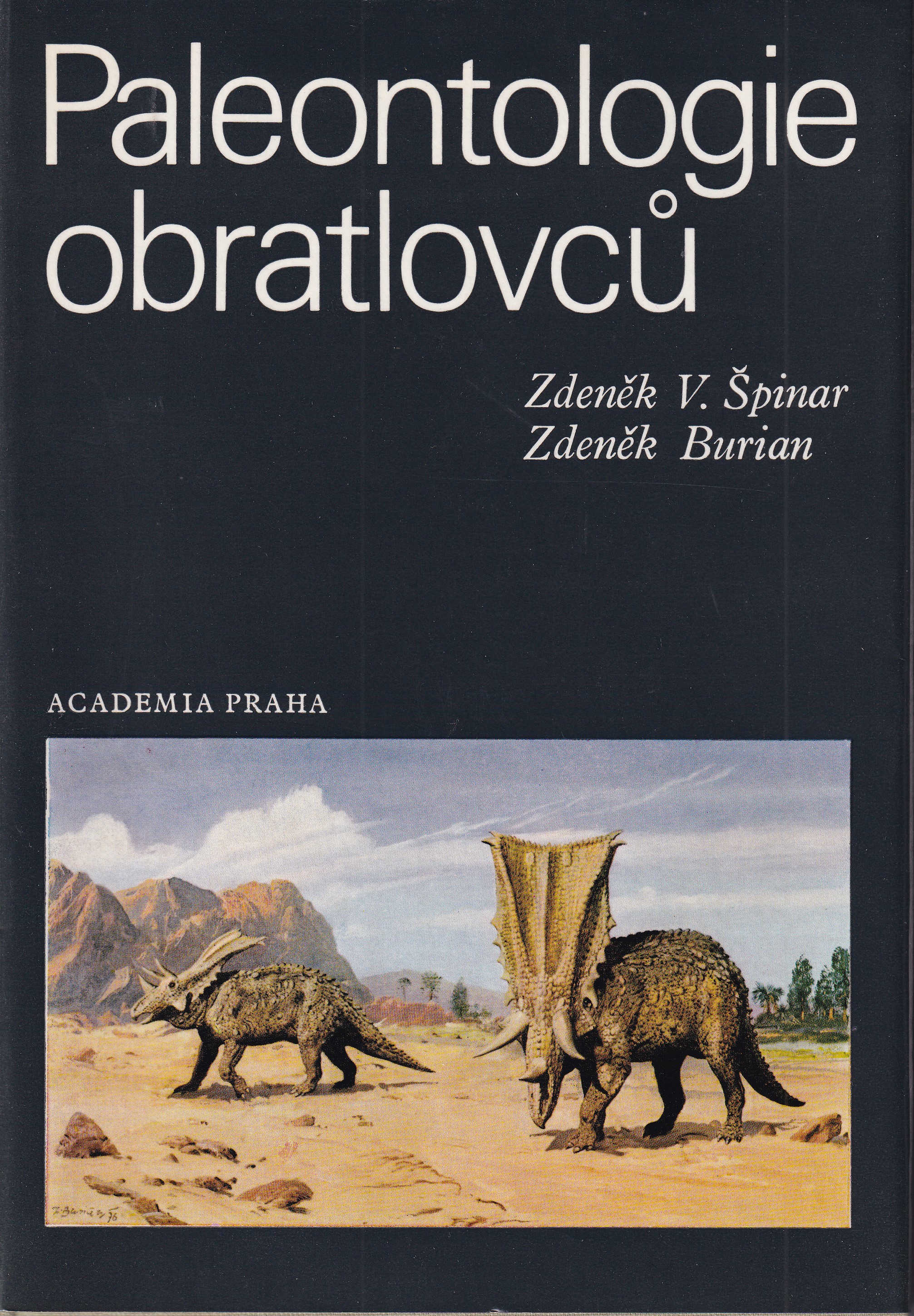 Paleontologie obratlovců : celost. vysokošk. učebnice pro stud. přírodověd. fakult