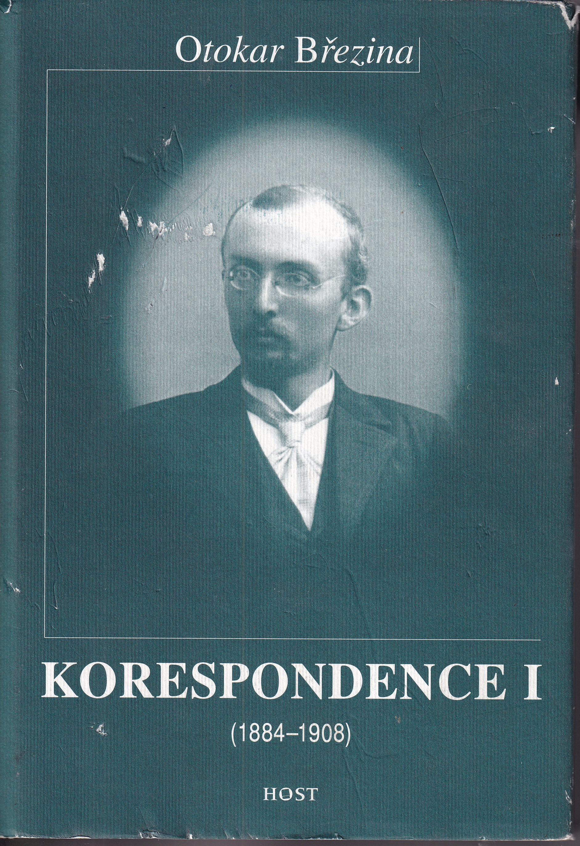 Otokar Březina : Korespondence I