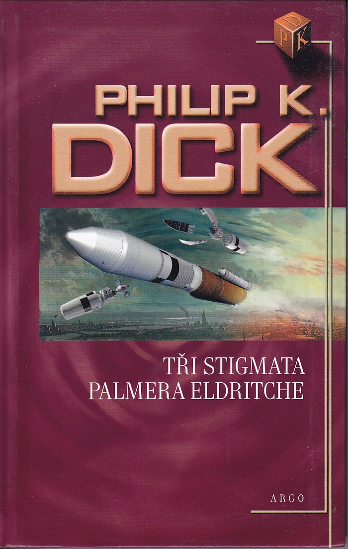 Tři stigmata Palmera Eldritche