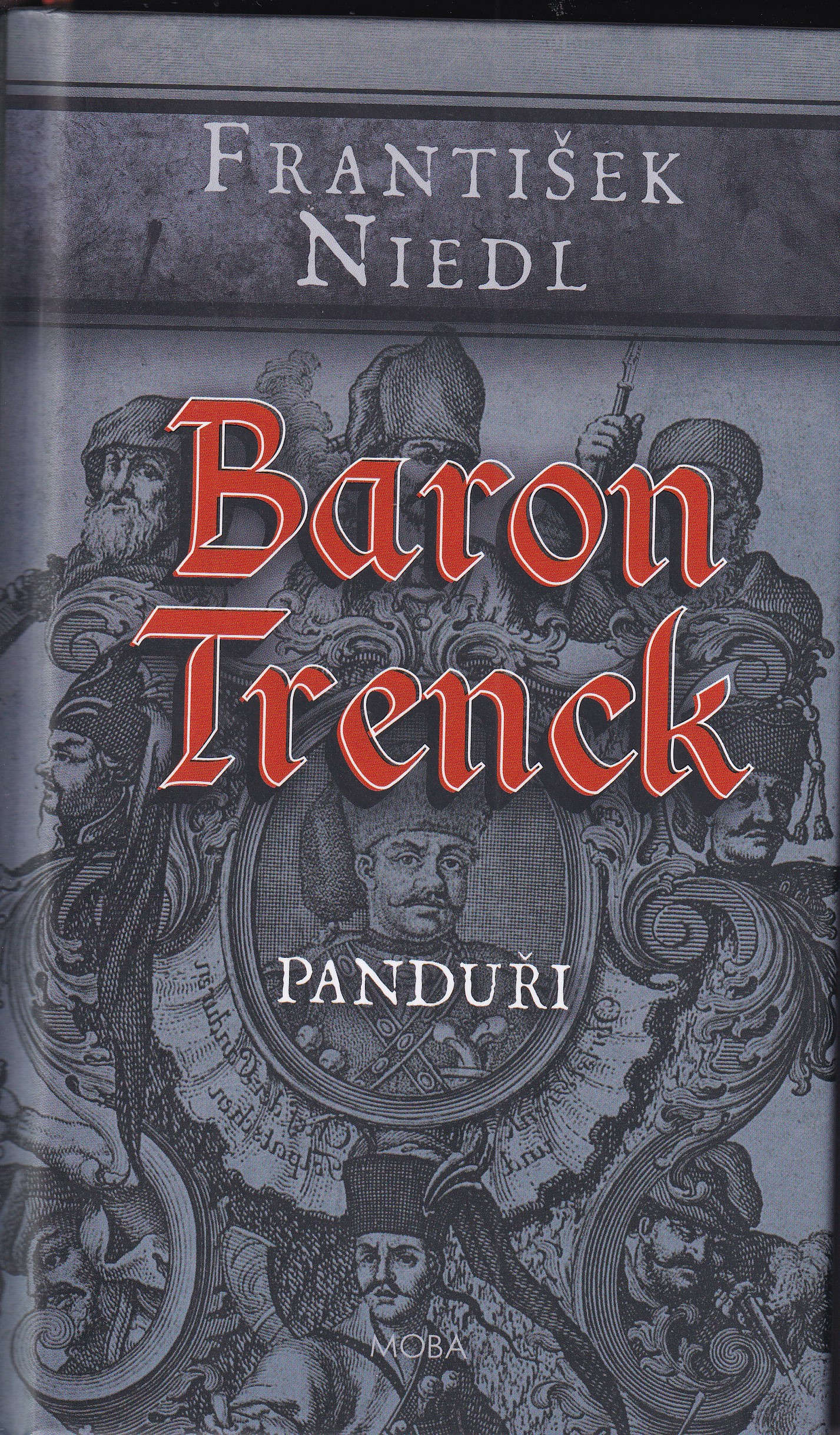 Baron Trenck. Panduři