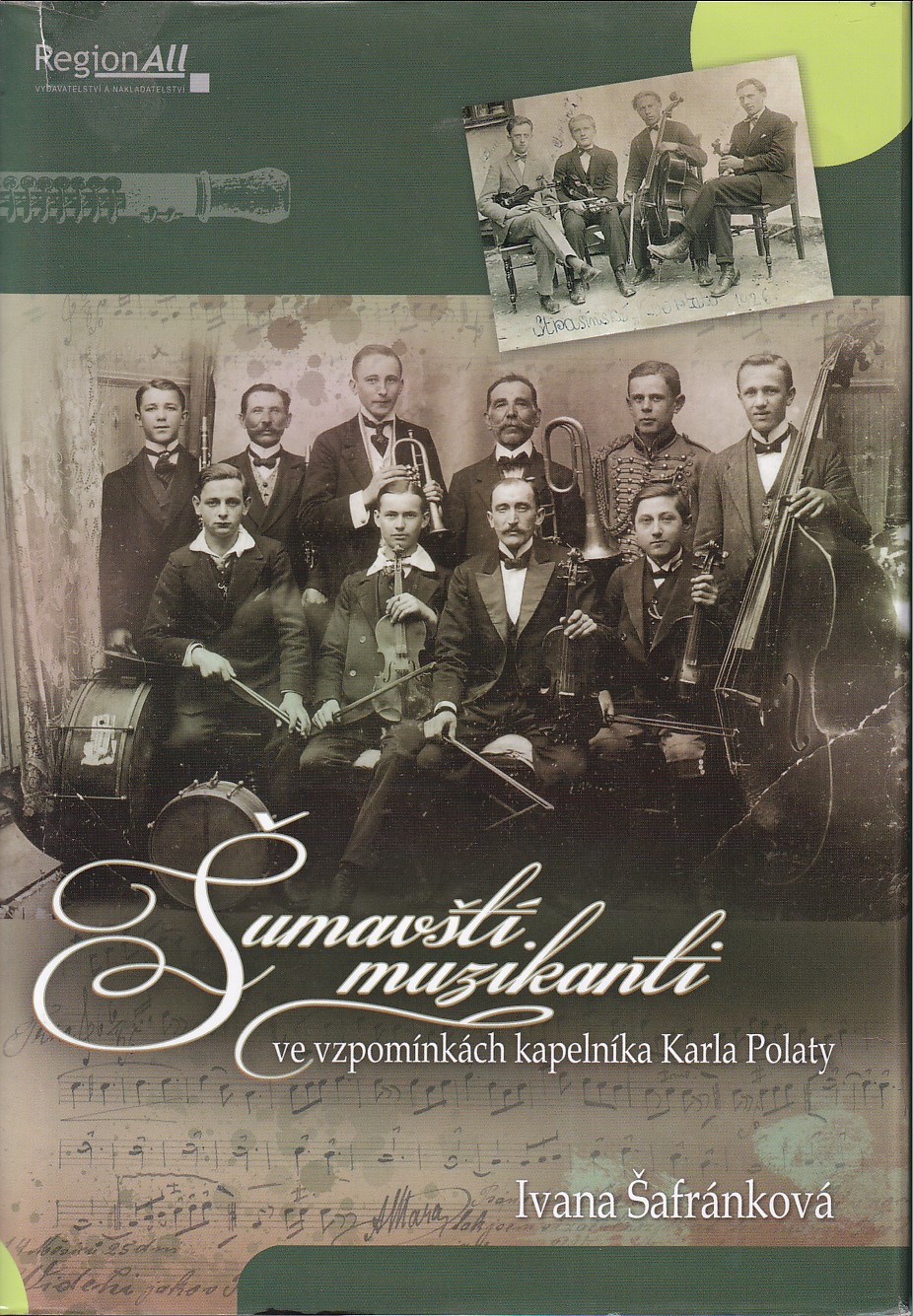 Šumavští muzikanti ve vzpomínkách kapelníka Karla Polaty