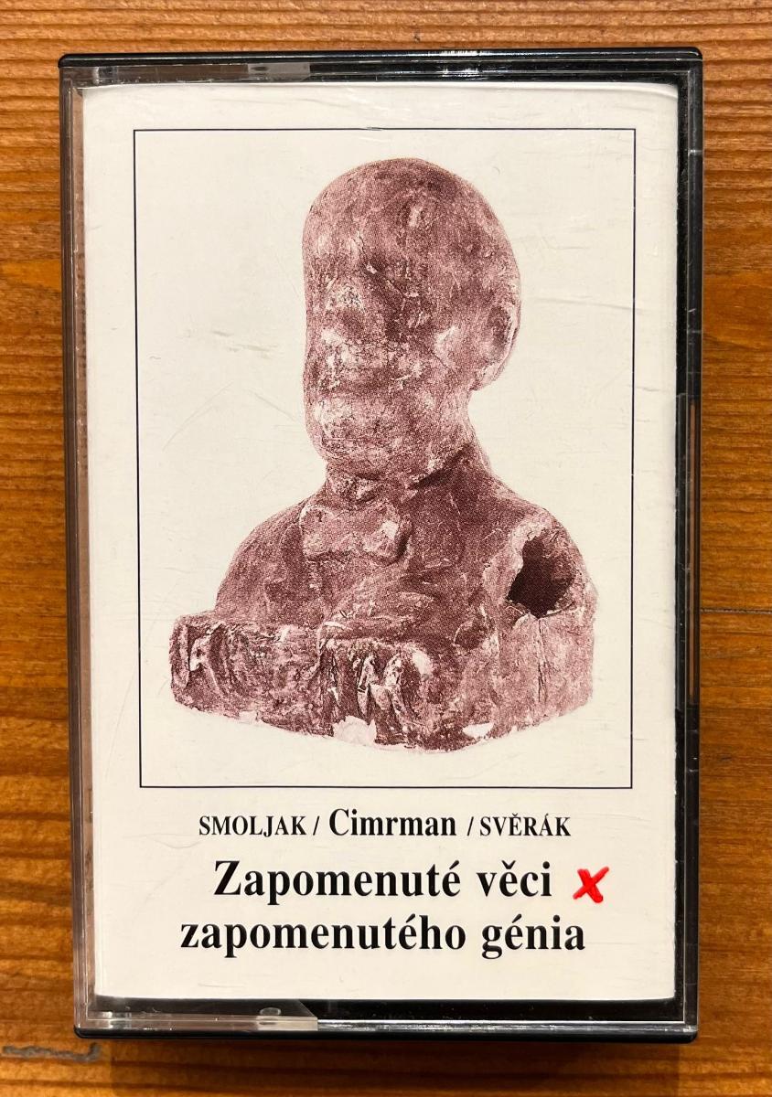 MC Smoljak, Cimrman, Svěrák : Zapomenuté věci zapomenutého génia