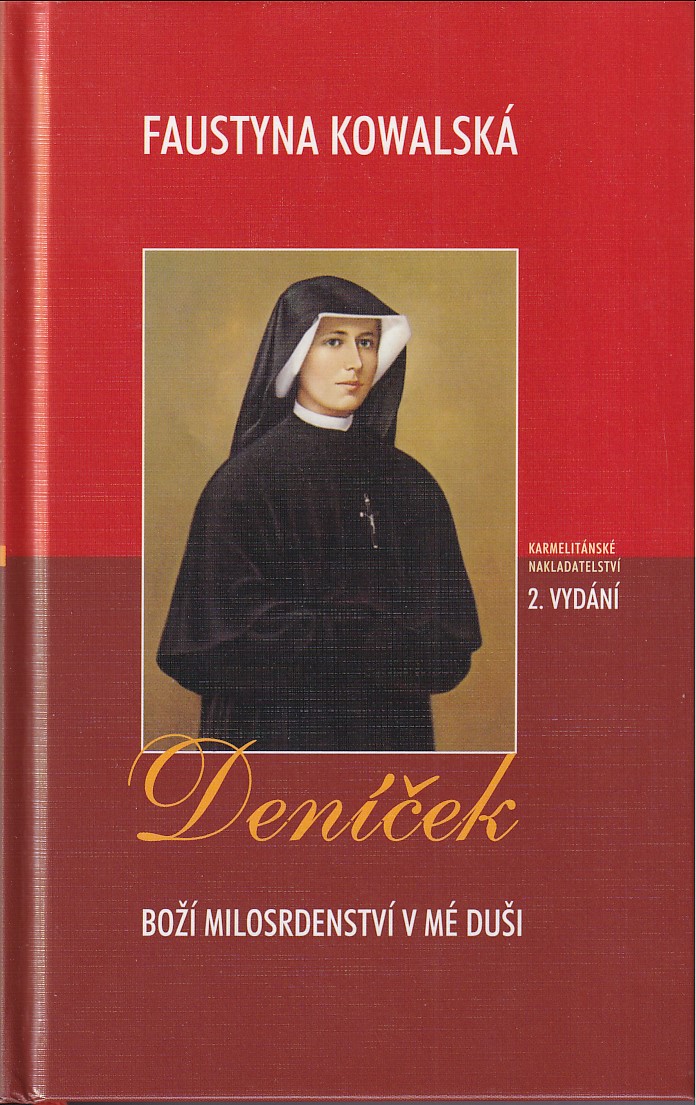 Deníček : Boží milosrdenství v mé duši