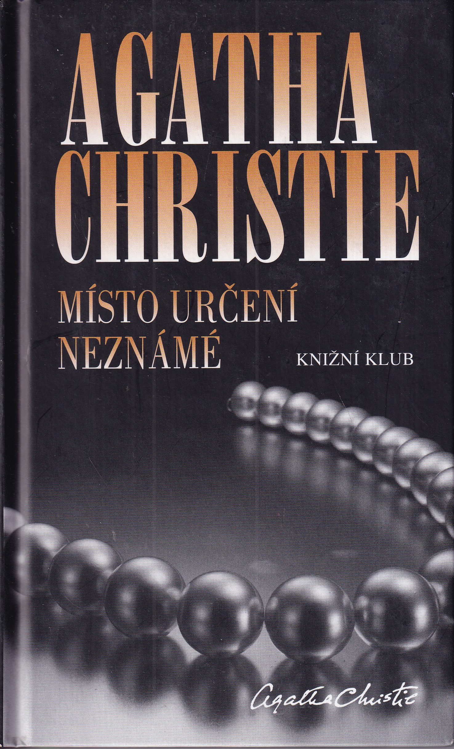 Místo určení neznámé