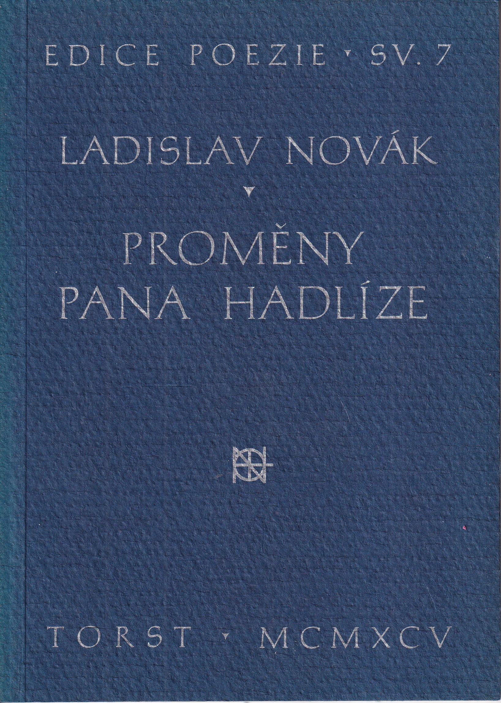 Proměny pana Hadlíze 
