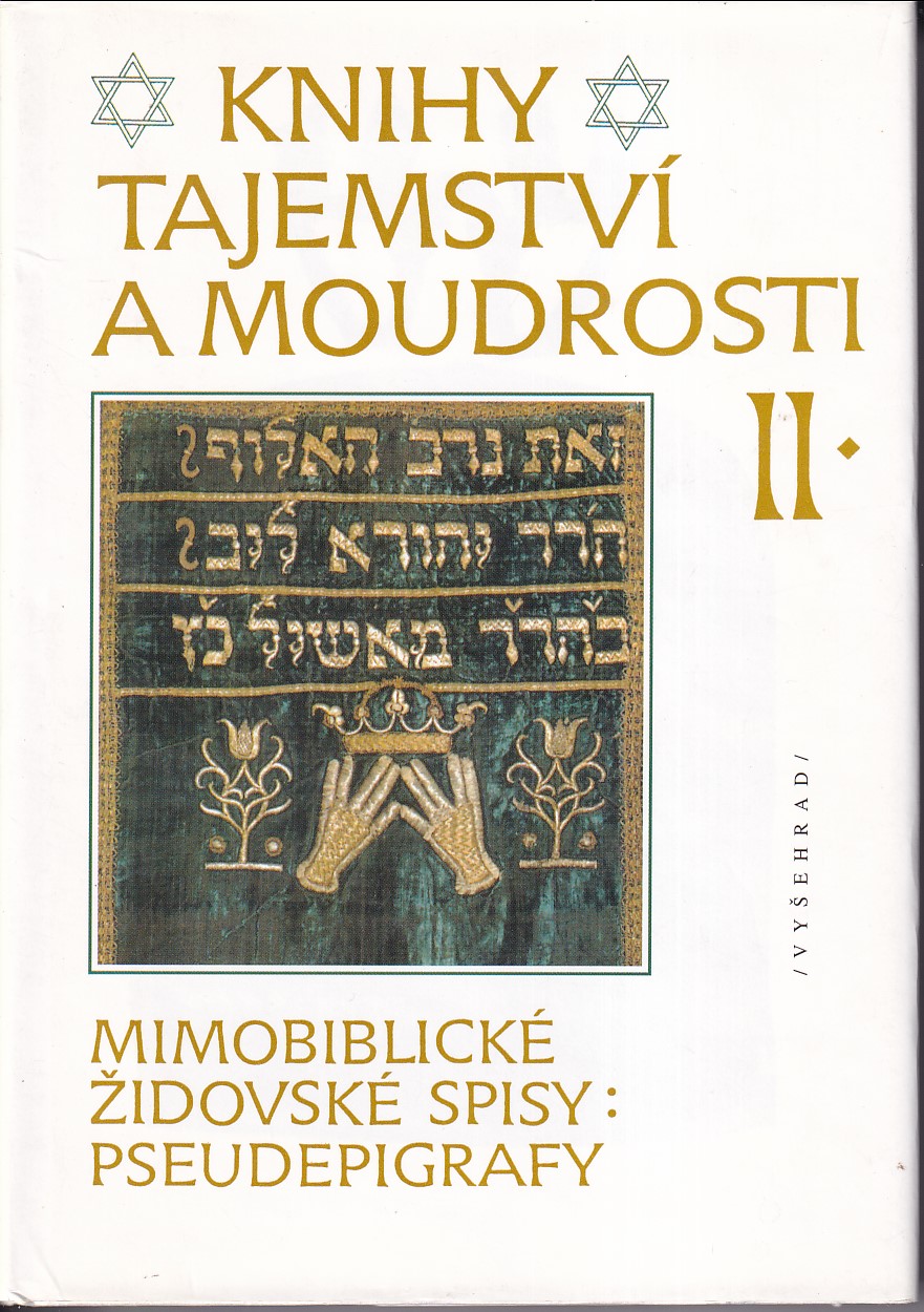 Knihy tajemství a moudrosti II. díl - mimobiblické židovské spisy: pseudepigrafy