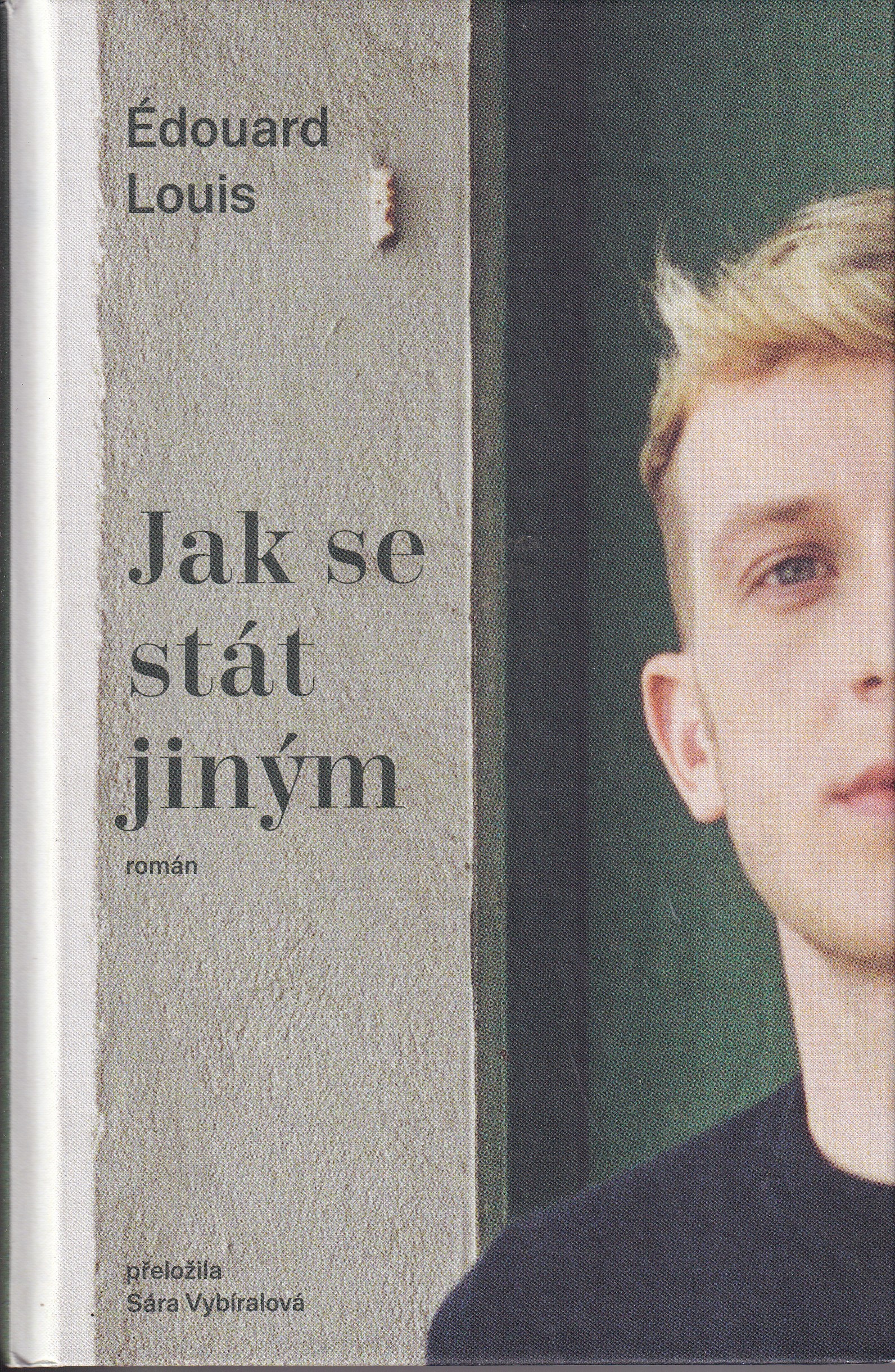 Jak se stát jiným