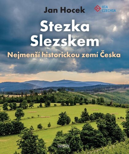 Stezka Slezskem Nejmenší historickou zemí Česka