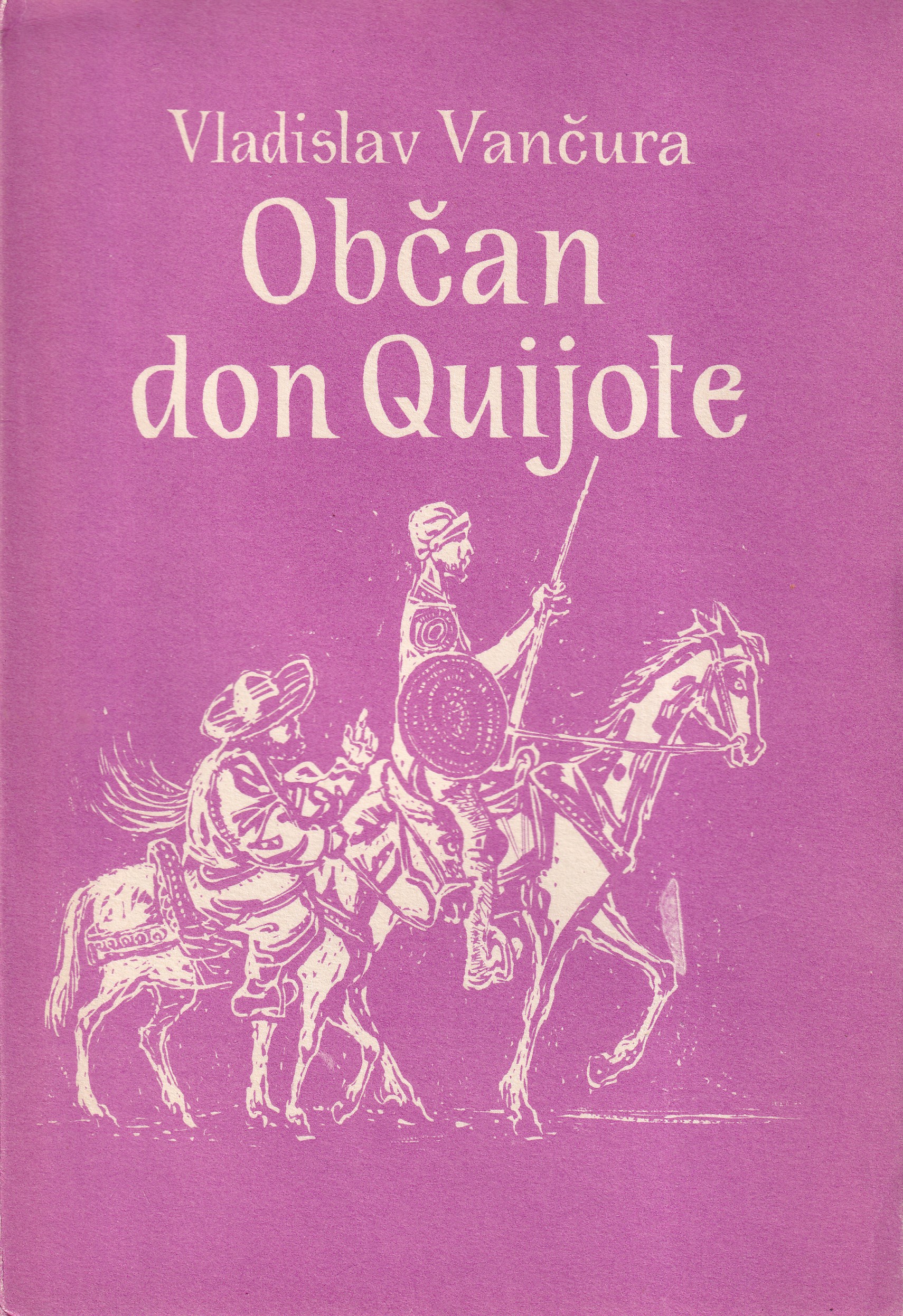 Občan don Quijote podpis Jindřich Mahelka