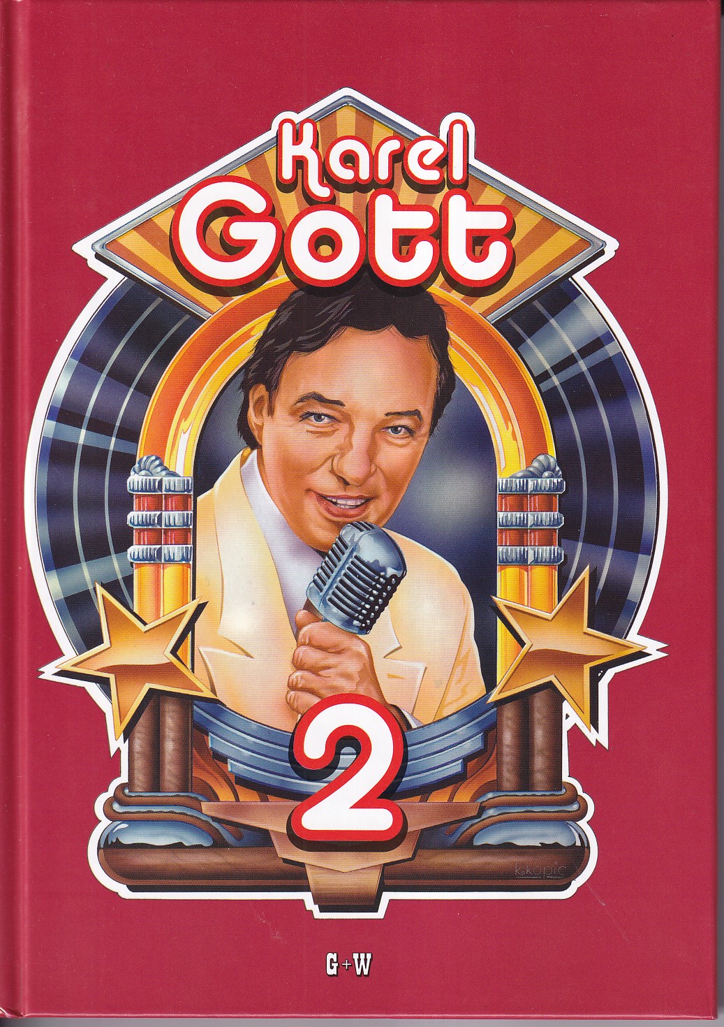 Karel Gott. 2. díl zpěvník
