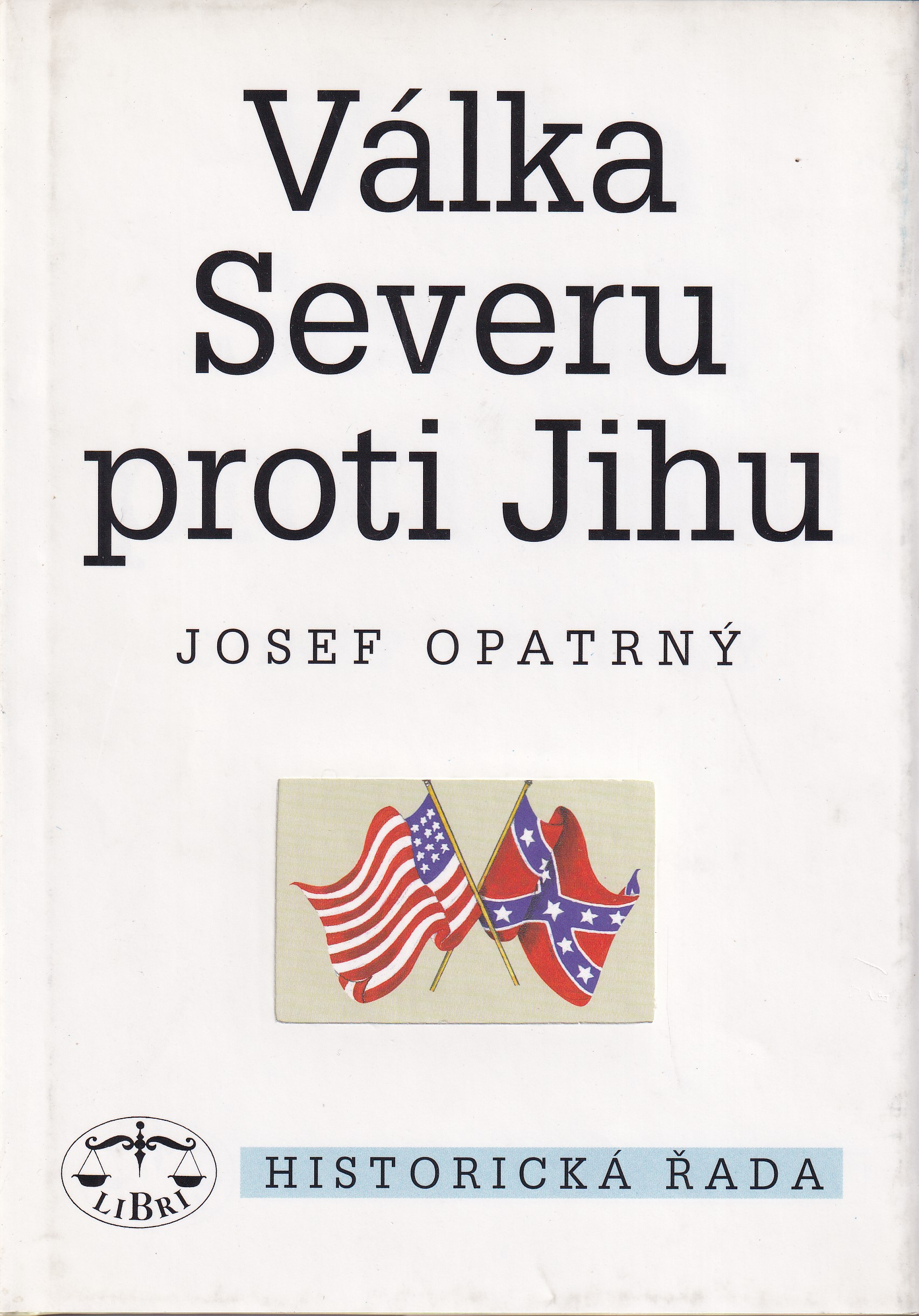 Válka Severu proti Jihu