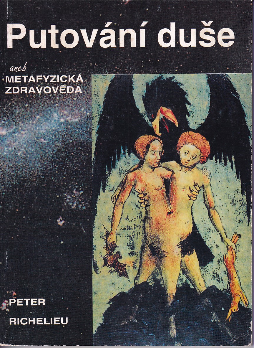 Putování duše, aneb, Metafyzická zdravověda