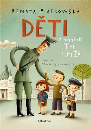 Děti z náměstí Tří křížů 