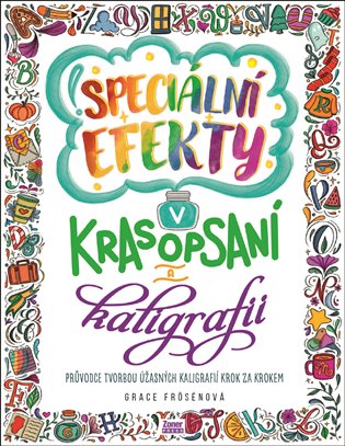  Speciální efekty v krasopsaní a kaligrafii 