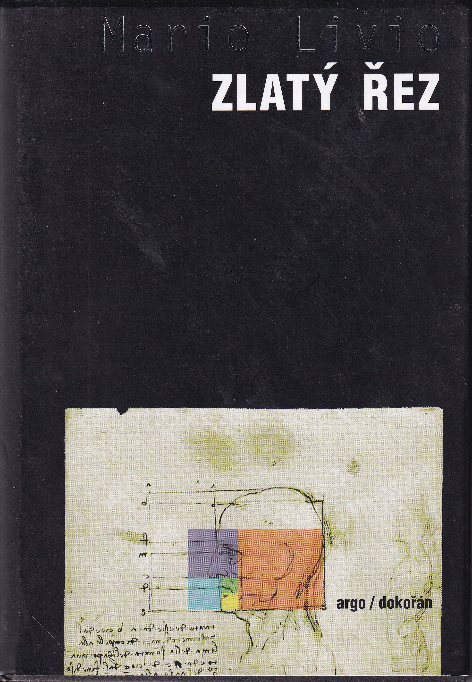 Zlatý řez   příběh fí, nejpodivuhodnějšího čísla na světě