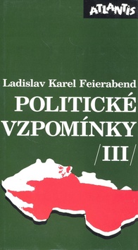 Politické vzpomínky III.