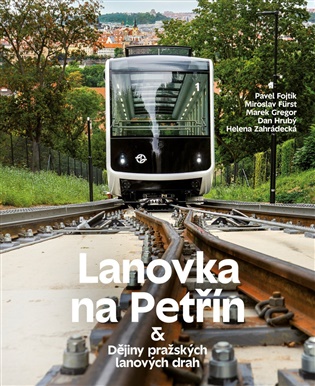 Lanovka na Petřín - Dějiny pražských lanových drah 