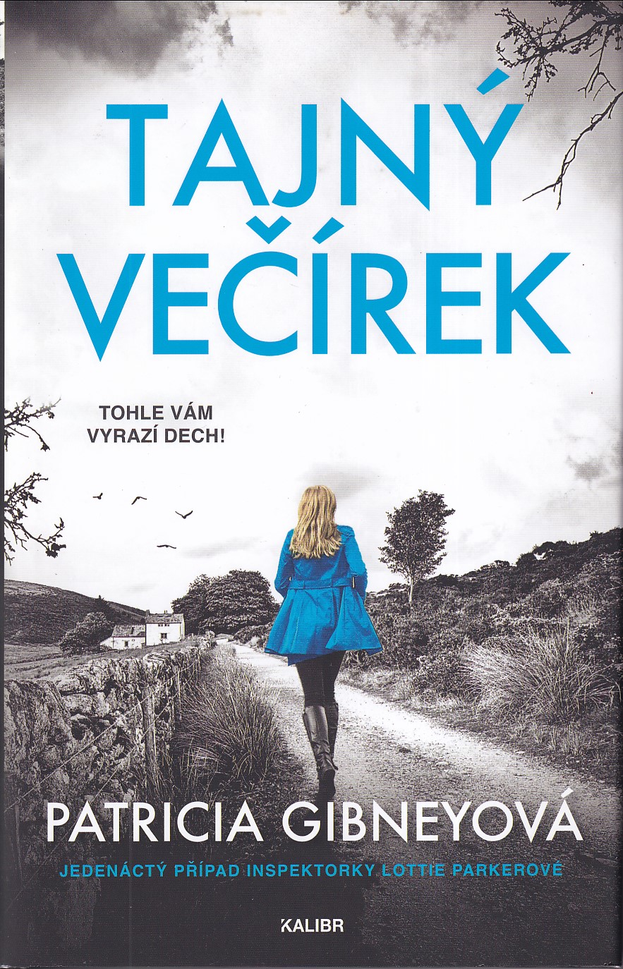 Tajný večírek, Patricia Gibneyová