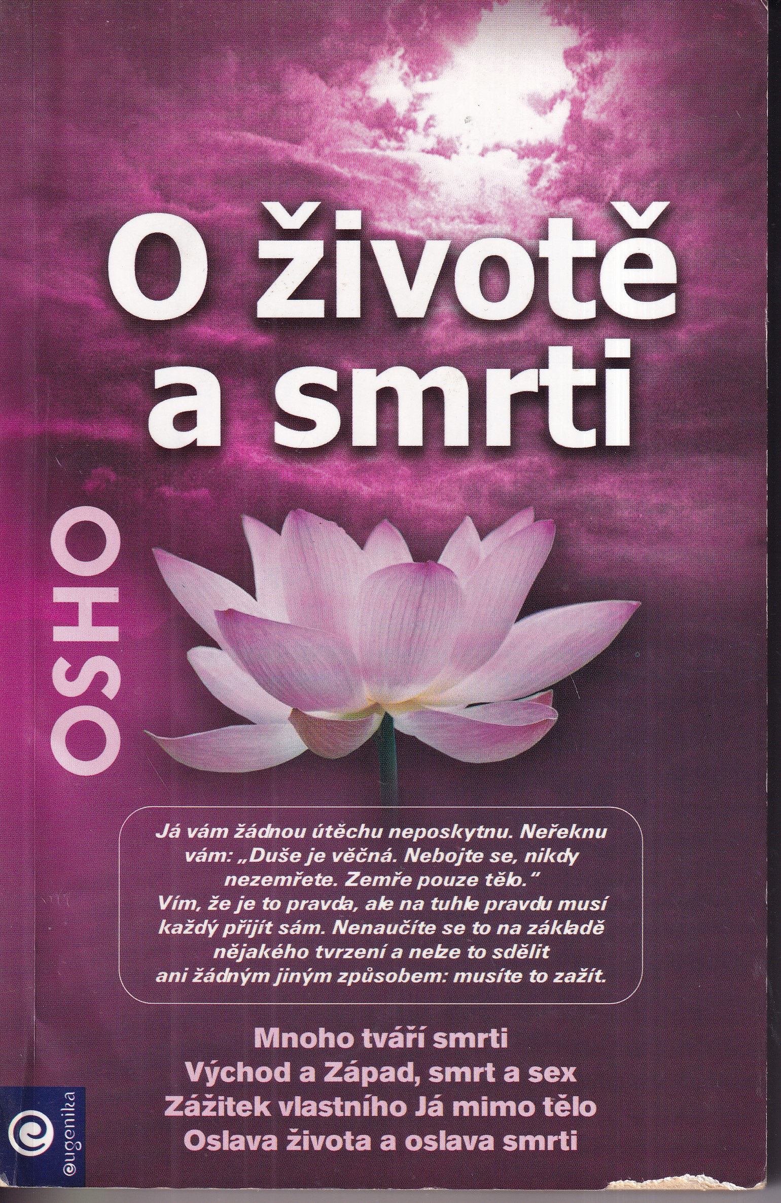 O životě a smrti