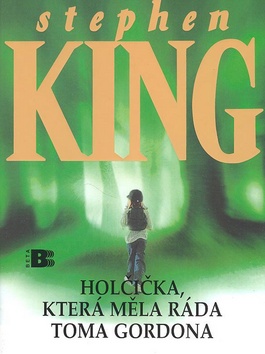 Holčička, která měla ráda Toma Gordona