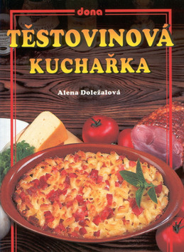 Těstovinová kuchařka