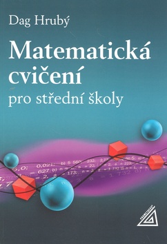 Matematická cvičení pro střední školy