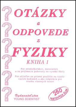 Otázky a odpovede z fyziky