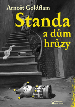 Standa a dům hrůzy