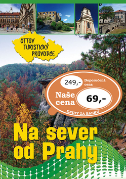 Na sever od Prahy Ottův turistický průvodce