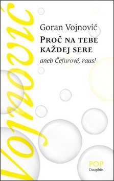 Proč na tebe každej sere