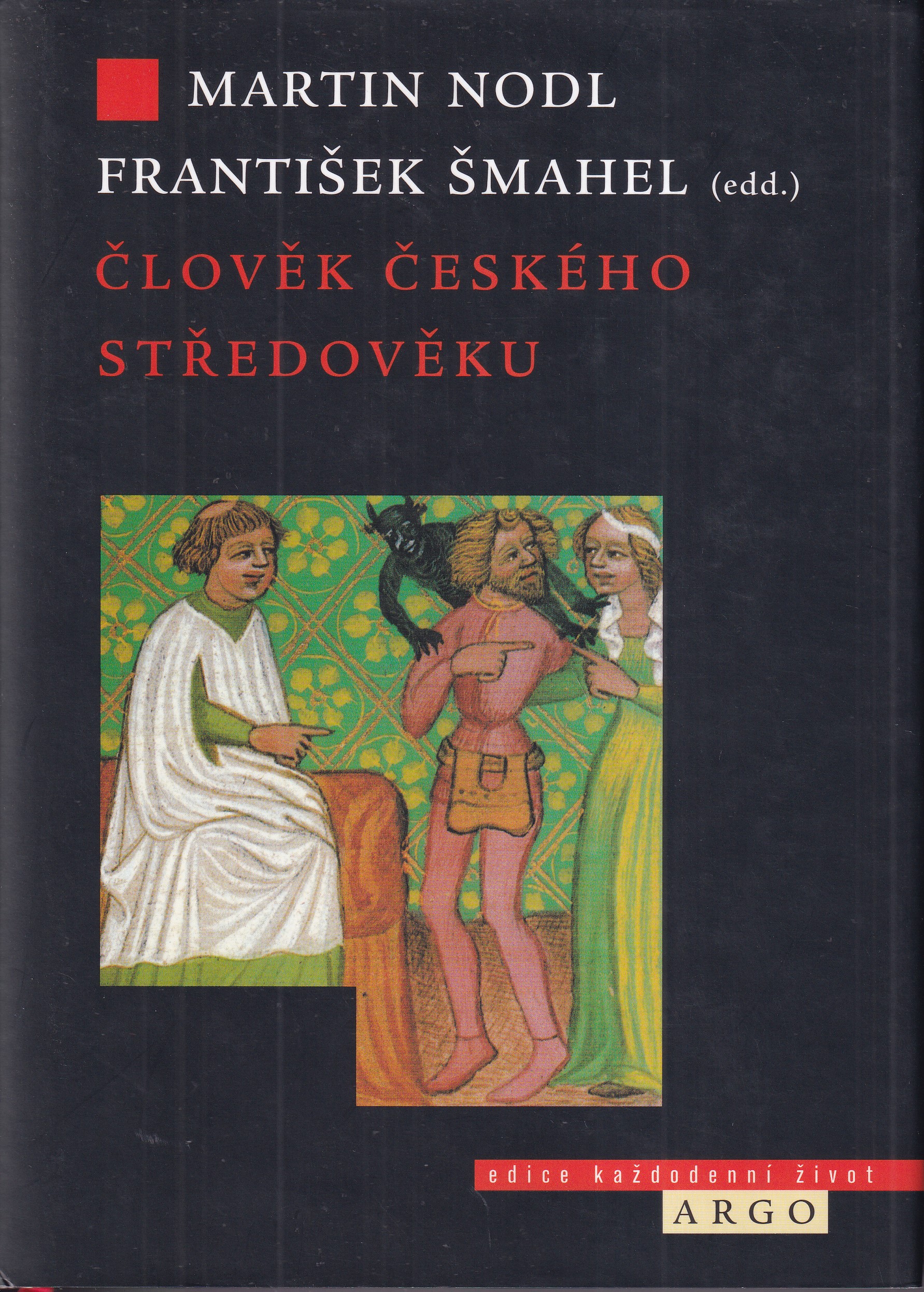 Člověk českého středověku