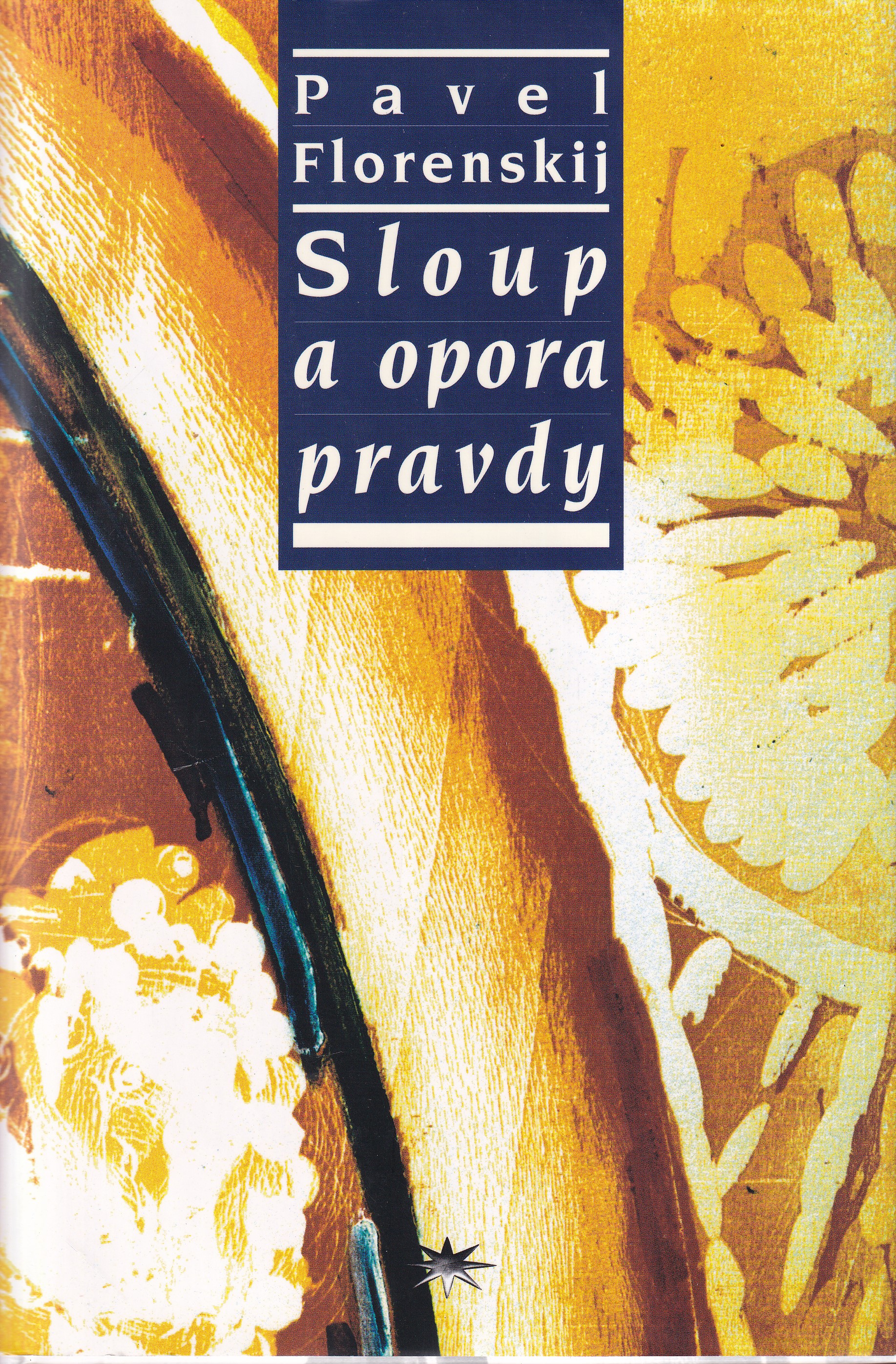 Sloup a opora pravdy
