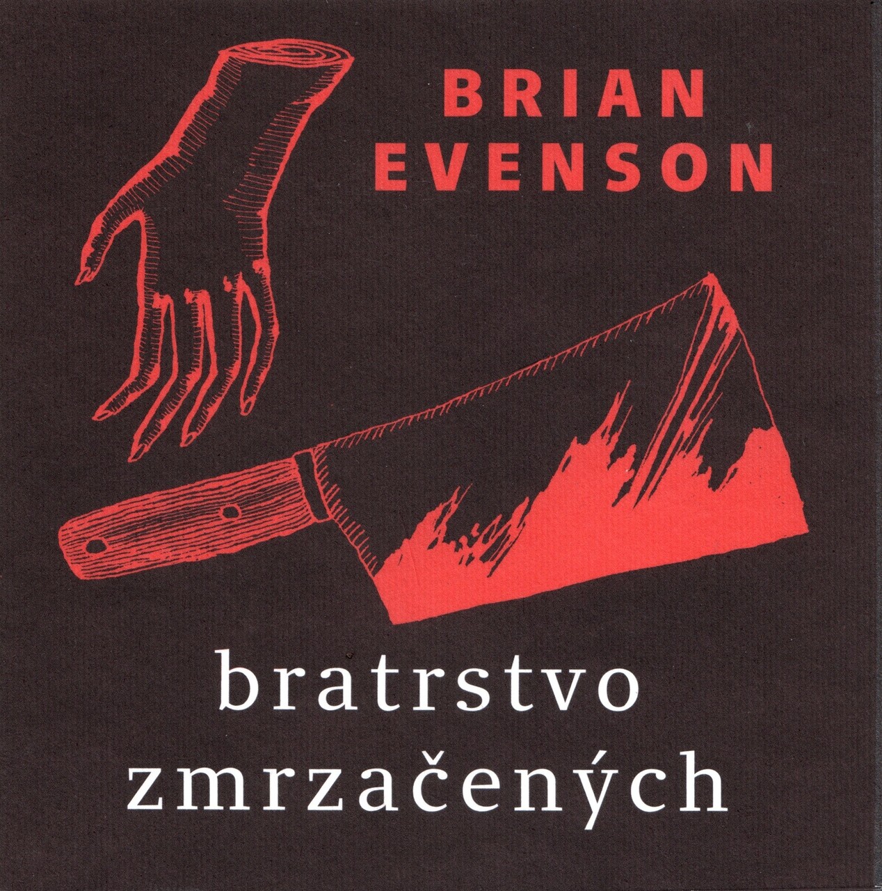 Bratrstvo zrmzačených