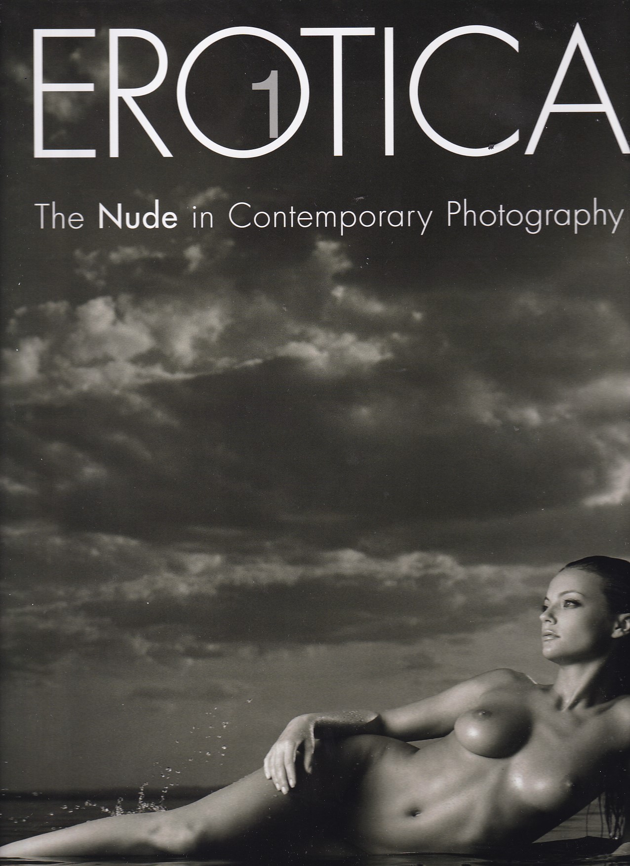 Erotica 1. The nude in contemporary photography