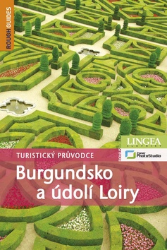 Burgundsko a údolí Loiry