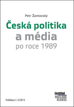 Česká politika a média po roce 1989