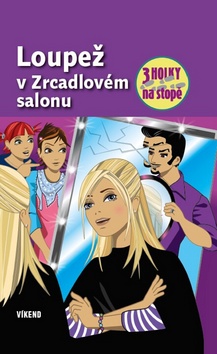 Loupež v Zrcadlovém salonu