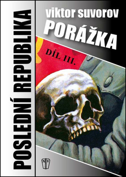 Porážka Poslední republika III.