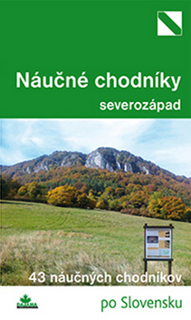 Najkrajšie náučné chodníky severozápad