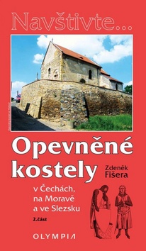 Opevněné kostely 2. část