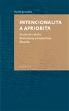 Intencionalita a apriorita: Studie ke vztahu Brentanovy a Husserlovy filosofie